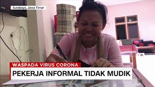 Pekerja Informal Tidak Mudik