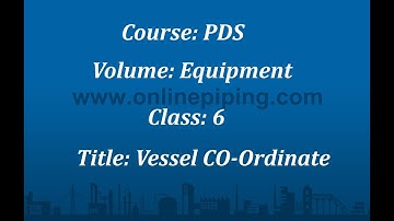 PDS Equipment Modelling Training Tutorial Video. Class-6
