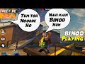 BINOD PLAYING FREE FIRE WITH DJ ALOK PRO MANUS PRANK || TONDE GAMER