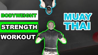 Bodyweight Strength Workout for Muay Thai