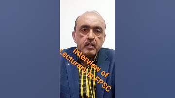 Interviews of Lecturers in FPSC