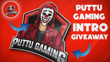 Puttu Gaming Intro Giveaway | professional pc intros | ©deditography.fx