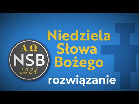 Niedziela Słowa Bożego 2024 - rozwiązanie