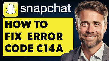 How to Fix Snapchat Error Code C14a (Full 2024 Guide)