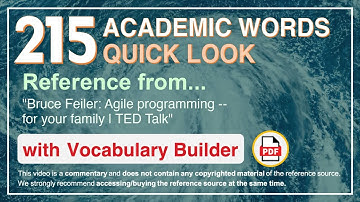 215 Academic Words Quick Look Ref from "Bruce Feiler: Agile programming -- for your family | TED"