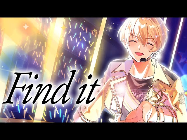 【歌ってみた】Find it/岸堂天真 ソロverのサムネイル