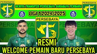 UPDET RESMI‼️ BERITA TRANSFER PERSEBAYA MUSIM 2024/2025 - KABAR PERSEBAYA HARI INI -BERITA PERSEBAYA