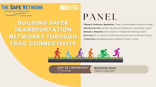 2026 July SAFE Network - Building Safer Transportation Networks Through Trail Connectivity