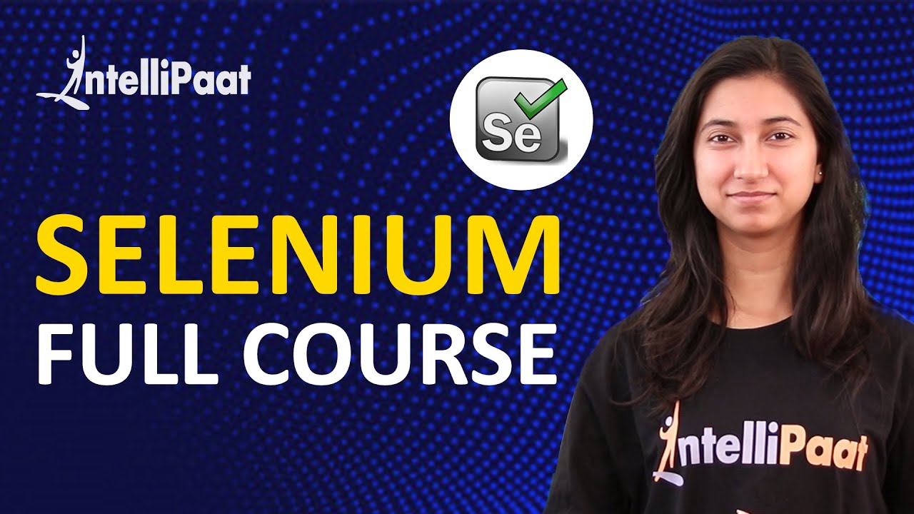 Selenium Tutorial | What Is Selenium? | Selenium Automation Testing Tutorial | Intellipaat