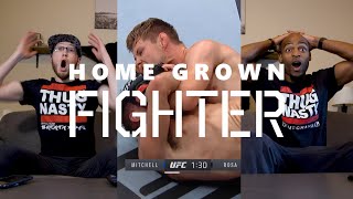 Home Grown Fighter EP 21 | UFC 249 Feat Bryce &quot;Thug Nasty&quot; Mitchell