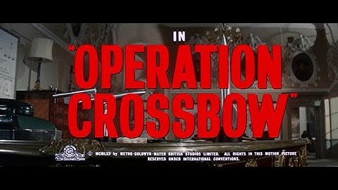 Operation Crossbow 1965 title sequence