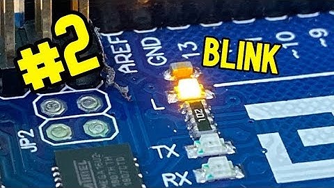 #2 - Arduino Blink Sketch - Elegoo Starter Kit