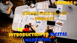 SEO, SEM, SMO & SMM for Beginners: An Introduction to Digital Marketing | தமிழ் |Tamil|Episode - 1|
