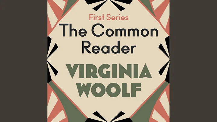 Chapter 145 - The Common Reader: First Series