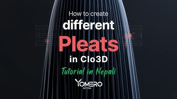 CLO3D Pleats Tutorial for Beginners | Step-by-Step Guide | in Nepali