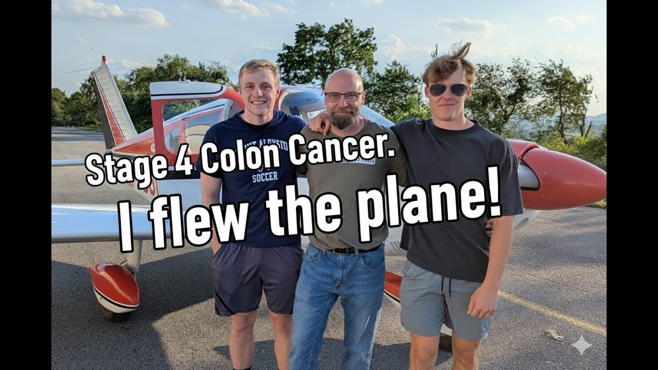 5 Year Stage 4 Colon Cancer Journey - Patio Conversation - I flew the plane