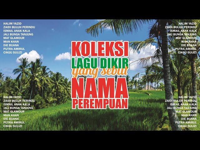 Koleksi Album - 10 Lagu Dikir Hits Penyanyi Dikir Barat Terbaik Kelantan class=