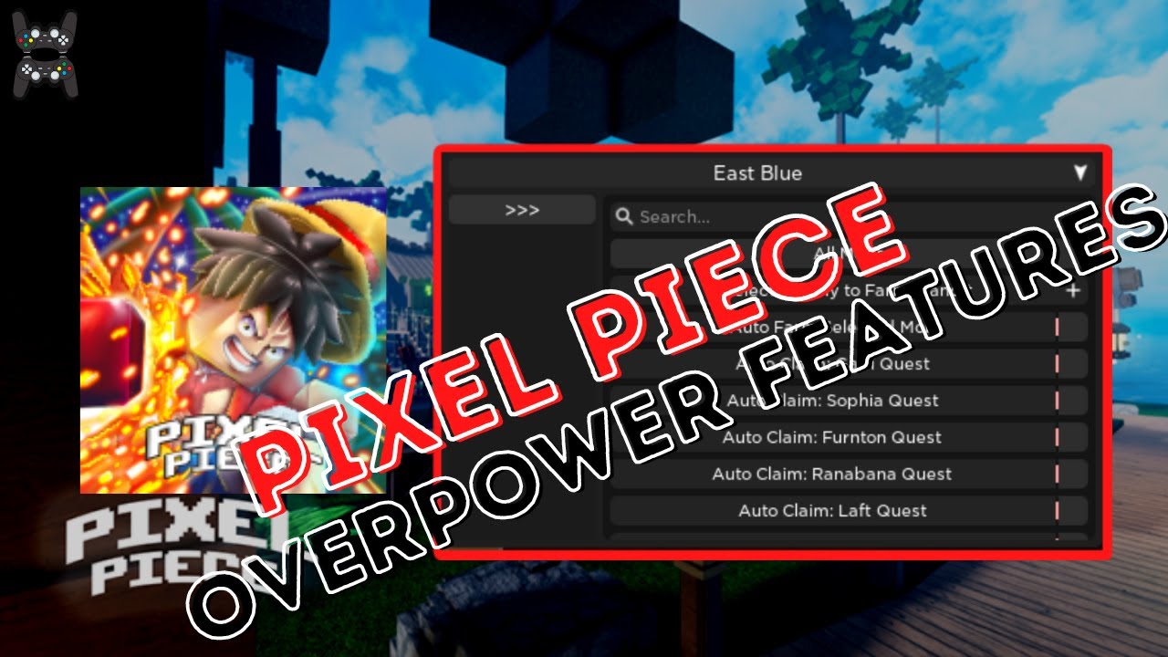 SCRIPT PIXEL PIECE AUTO FARM | QUEST | REDEEM CODES