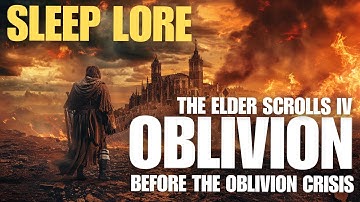 What led to the Oblivion Crisis? A sleep guide to Tamriel
