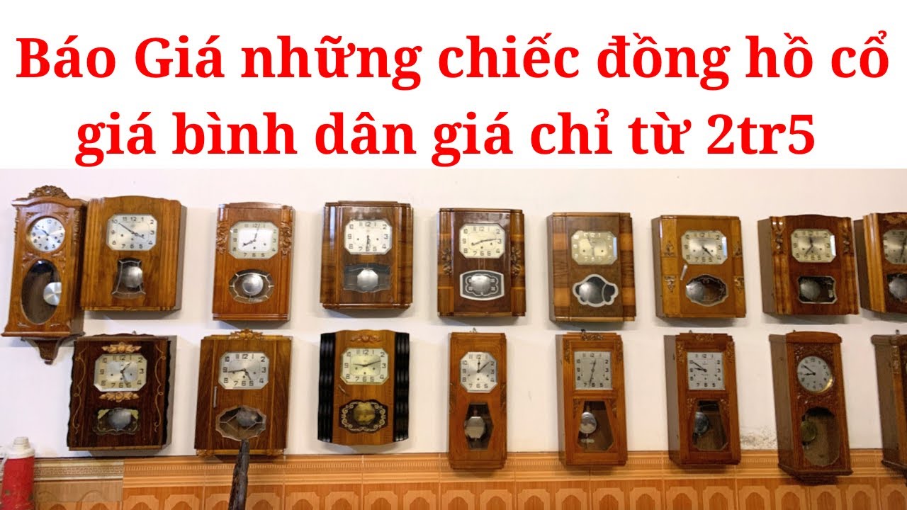 ( Báo Giá ) Đồng Hồ Quả Lắc giá từ 2tr5 cho người mới chơi | 0392.775.144