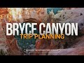 5: Bryce Canyon Trip Planning