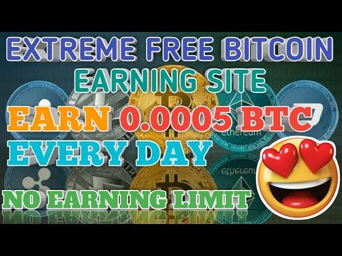 Extreme Free Bitcoin Earning Site Earn 0 0005 Btc Every Day No Earning Limit - 