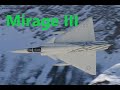 Mirage III. The first european Mach 2