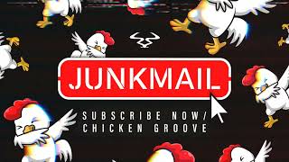 Junk Mail - Chicken Groove