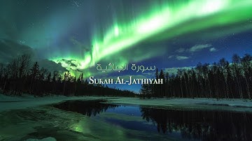|| Surah Al-Jathiya || سورة الجاثية || School Morning Assembly ||