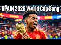 New FIFA World Cup 2026 Song SPAIN VIVA LA ROJA THE KINGS World Cup Anthem 