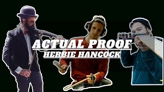 ACTUAL PROOF - Herbie Hancock ( Upset Strings - quarantine jam )