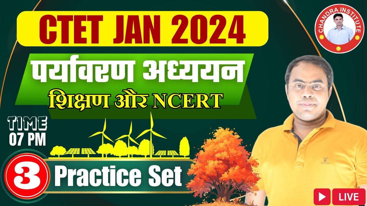 CTET EVS 21 JAN 2024 | EVS NCERT + PEDAGOGY CLASS by ASHISH SIR | CTET ...
