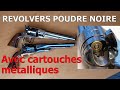 Utiliser des cartouches metalliques avec un revolver poudre noire