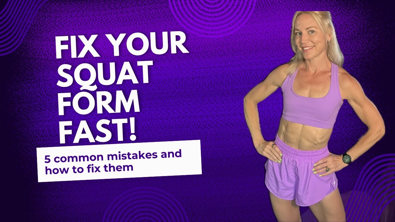 Fix Your Squat Form FAST | 5 Common Mistakes & How to Fix Them 🔥 - YouTube