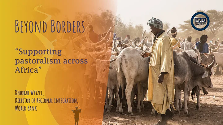 Beyond Borders: Supporting pastoralism across Africa