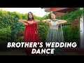 Sisters Dance On Brother Wedding Pyara Bhaiya Chote Chote Bhaiyo Geeta Bagdwal