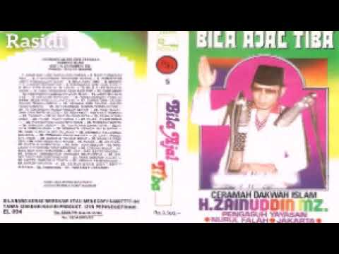 KH ZAINUDDIN MZ (VOL 5)  _ BILA AJAL TIBA