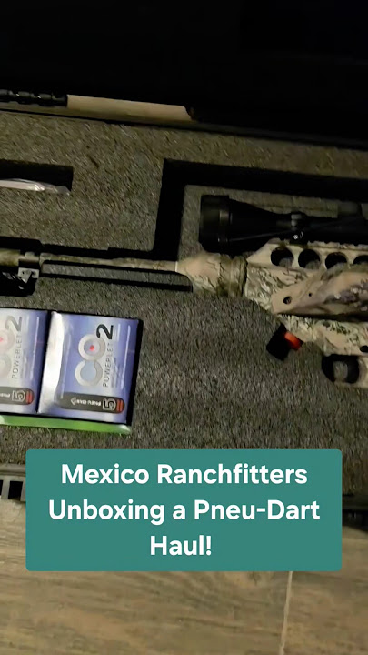 Mexico Ranchfitters Unboxing a Pneu-Dart G2 X-Caliber Haul! #unboxing