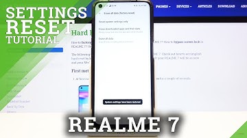 How to Reset System Settings on REALME 7 – Restore Default Settings