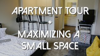Studio Apartment Tour + Maximizing a Small Space