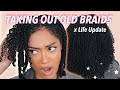 Taking Down 3 Week Old Braids | Life Update | Bri Hall