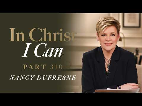 1080 | In Christ I Can, Part 310