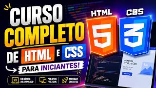 Curso completo de HTML e CSS - Para INICIANTES!