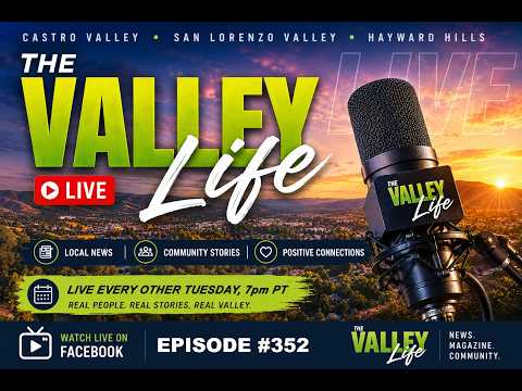 Welcome to The Valley Life LIVE! Episode #352