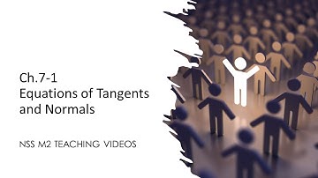 M2 Ch.7-1 Equations of Tangents and Normals