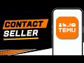 How to Contact Seller on Temu Marketplace