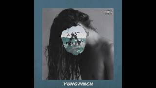 Watch Yung Pinch Lost And Found video