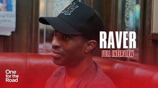 Raver talks Peckham, SN1, IPP Prison sentence, Ghetto, Brixton & The Rebirth | One for the Road
