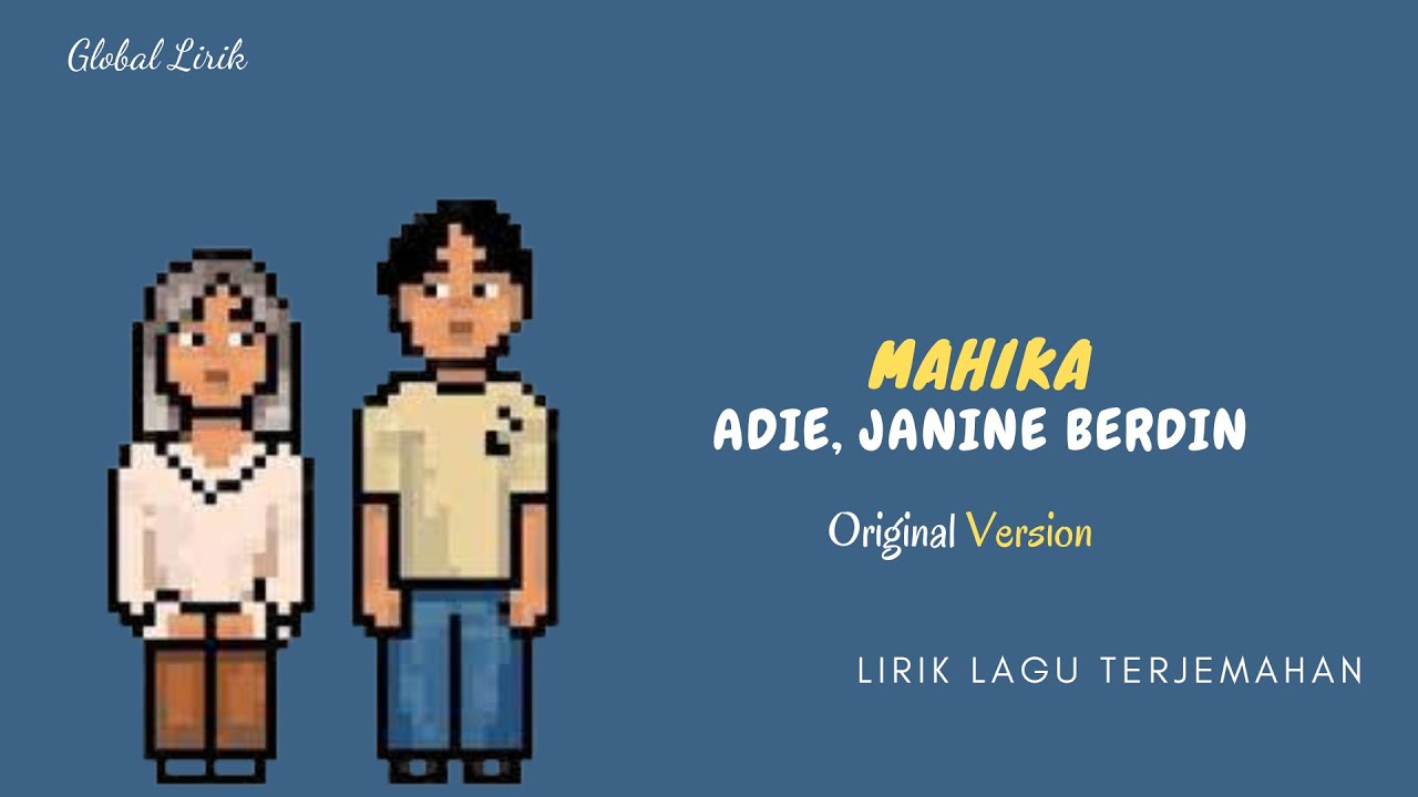 Adie, Janine Berdin - Mahika (Lirik Video Terjemahan) Adie, Janine Berdin - Mahika (Lirik Video Terjemahan)