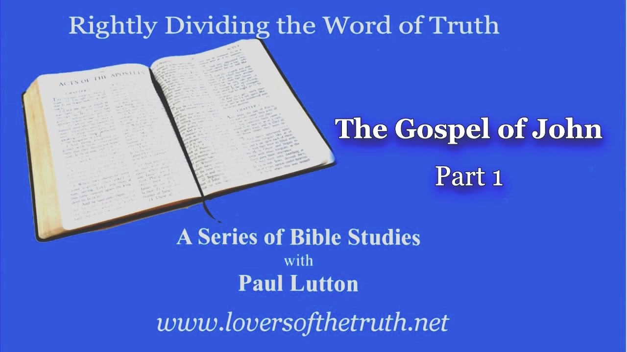 The Gospel of John part 1 - YouTube